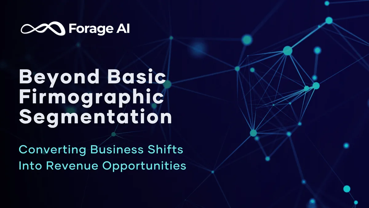 Effective Firmographic Segmentation Using Real-Time Data