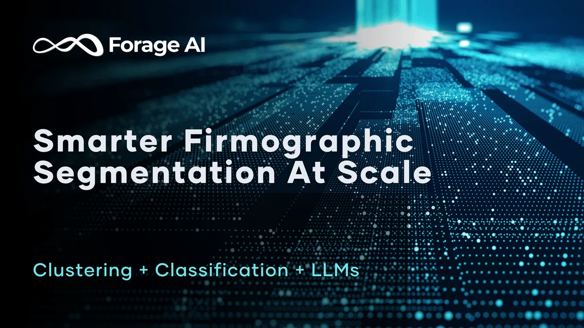 Firmographic Segmentation: How Clustering + LLMs Outperform Traditional Methods