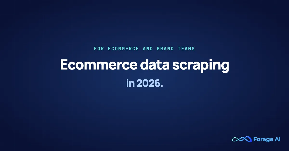 Ecommerce Data Scraping: How Brands Extract Competitor Prices, Reviews, and Catalog Data