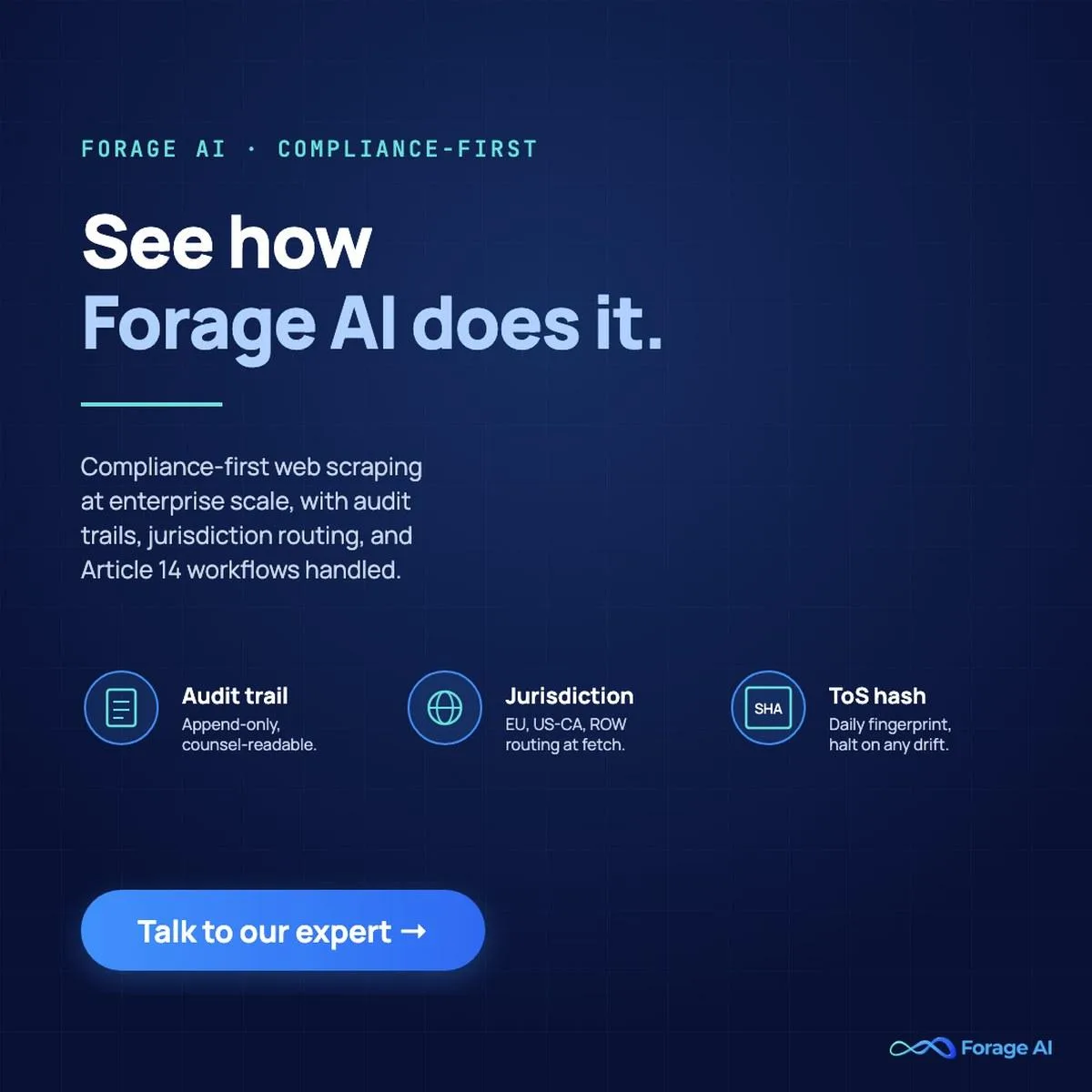 Closing promotional banner inviting readers to talk to a Forage AI engineer about audit-trail-first managed web data extraction.