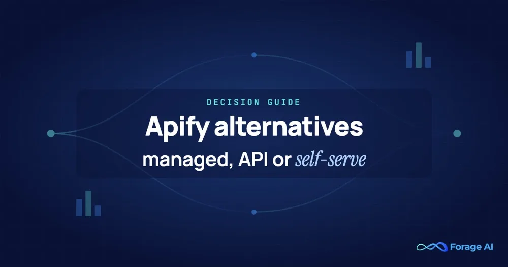 Apify Alternatives: A Decision Guide to Managed, API & Self-Serve Web Scraping (2026)