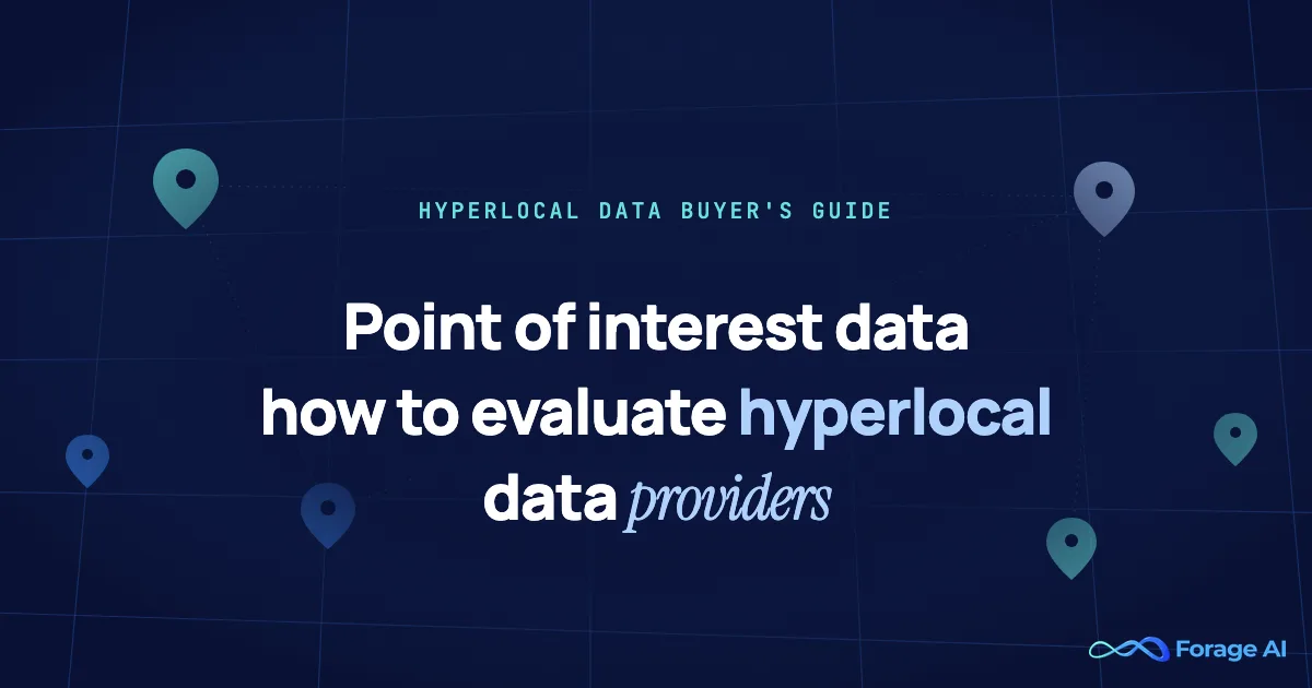Point of Interest Data: How to Evaluate Hyperlocal Data Providers