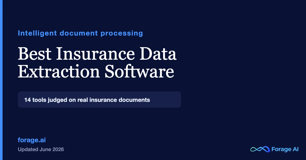 Best Insurance Data Extraction Software: 14 Tools Compared (2026)
