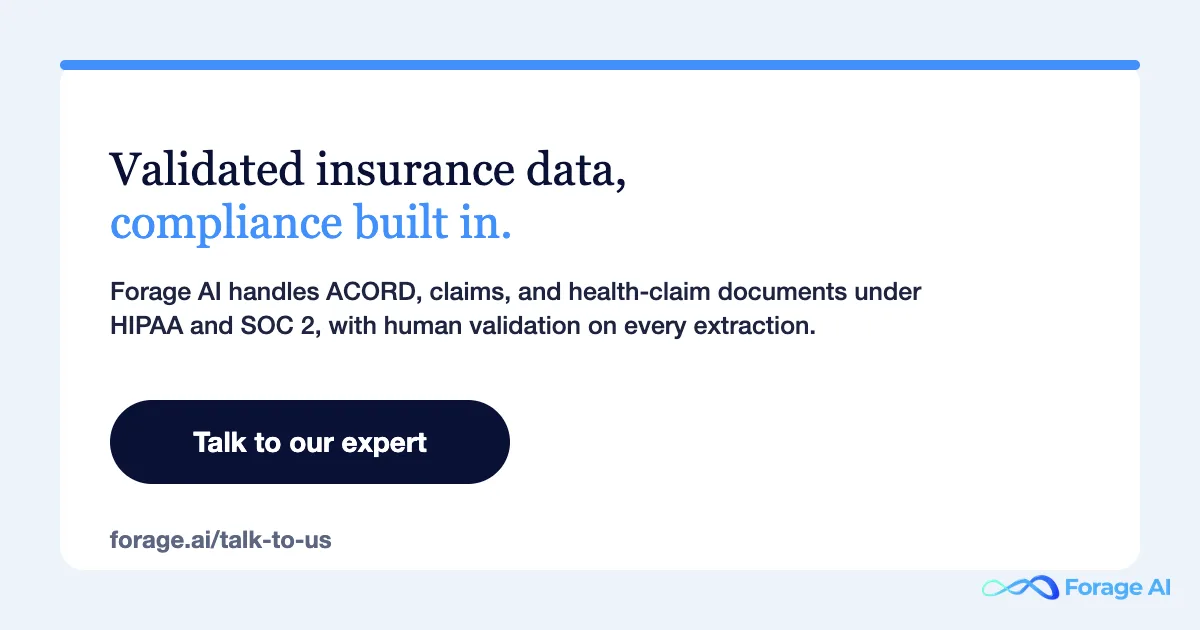 Forage AI validated insurance data, HIPAA and SOC 2 ready. Talk to our expert.