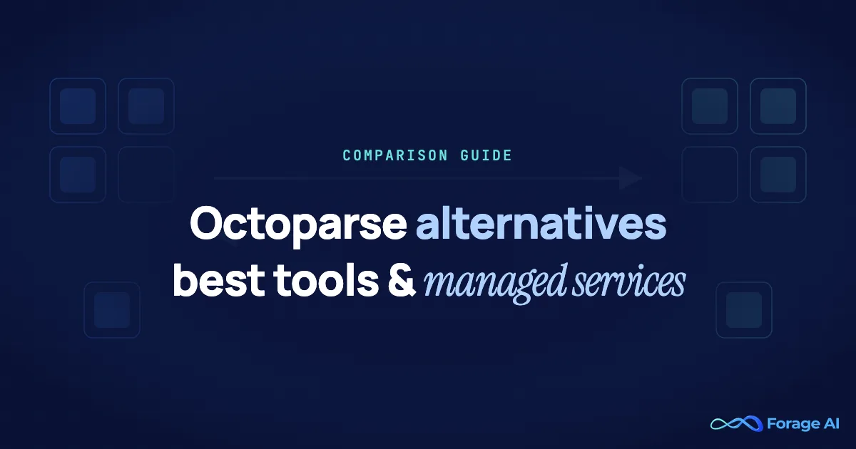Octoparse Alternatives: Best Web Scraping Tools & Managed Services Compared