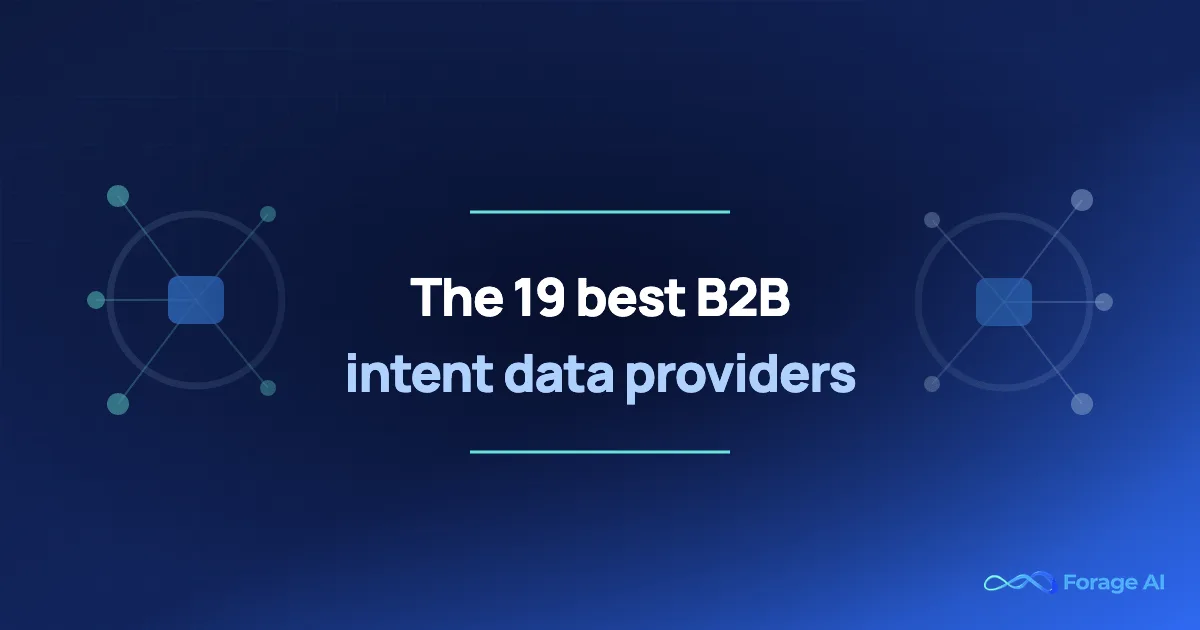 The 19 Best B2B Intent Data Providers in 2026, Ranked by the Signal They Own