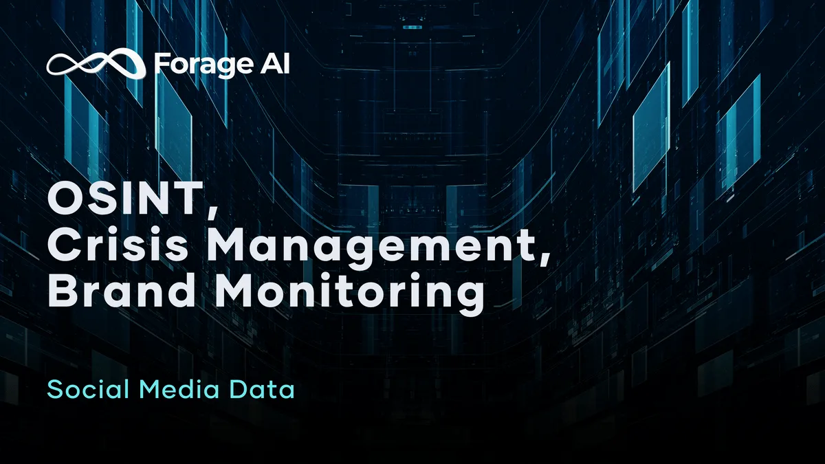Social Media Data Collection: Powering OSINT Investigations, Crisis Management, and Brand Monitoring