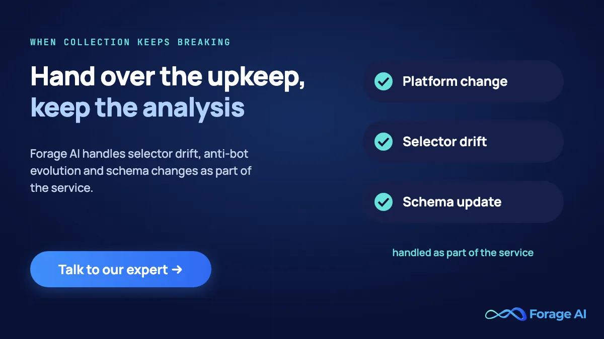 Forage AI web data extraction: selector drift, anti-bot evolution and schema changes handled as part of the service