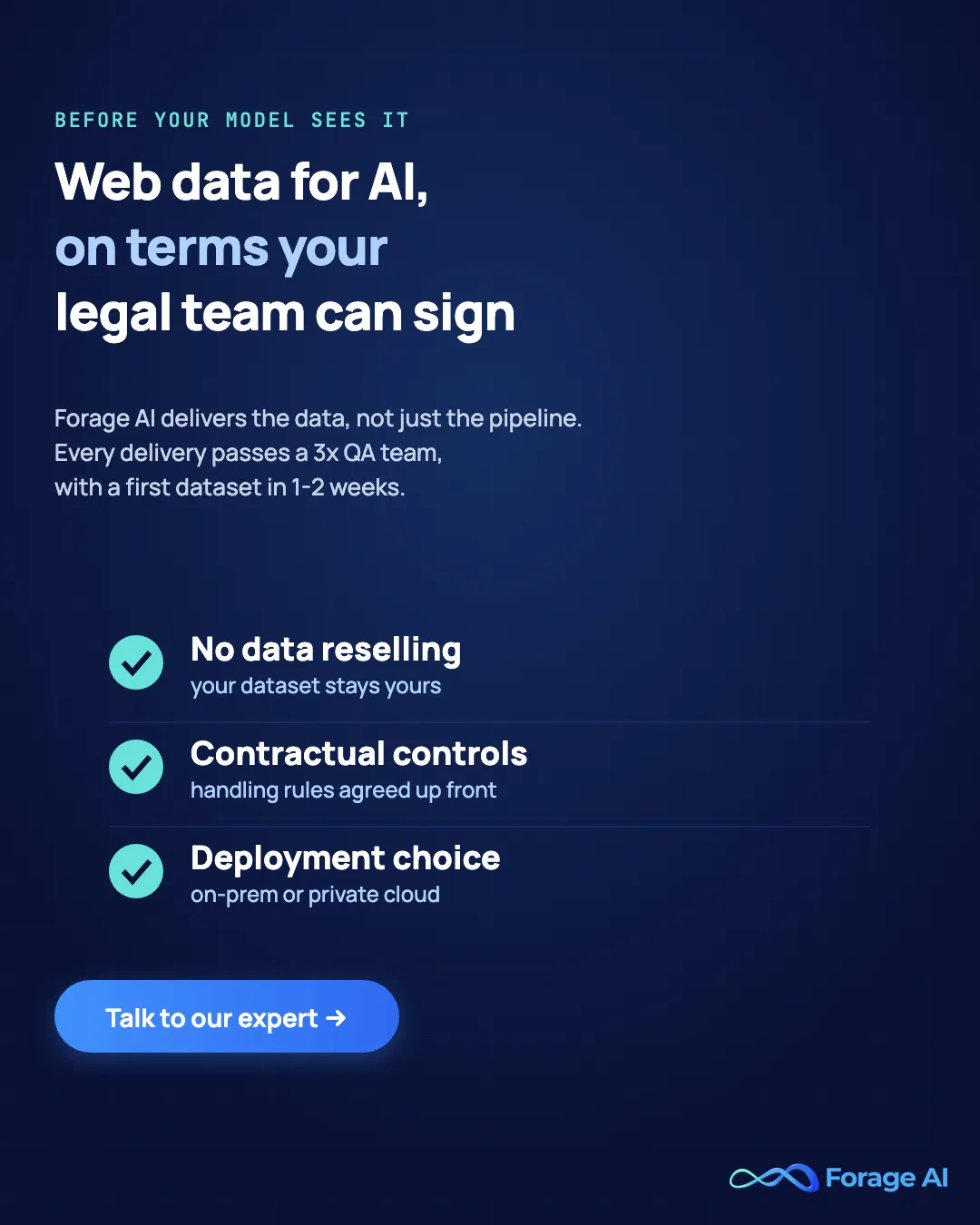 Forage AI delivers web data for AI with no data reselling, contractual controls agreed up front, and on-prem or private-cloud deployment