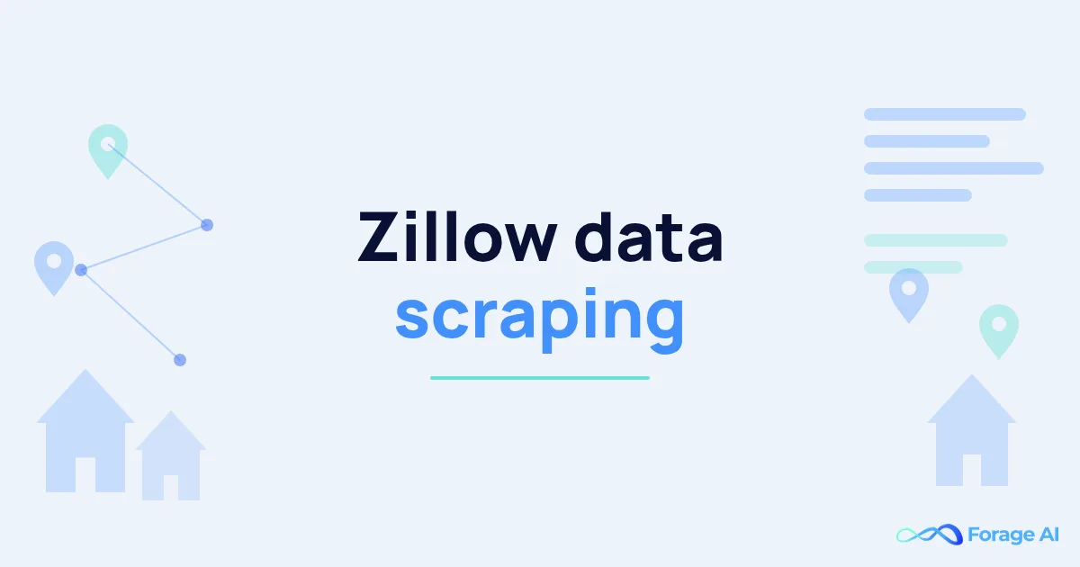 Zillow Data Scraping: What You Can Collect and 5 Ways to Get It