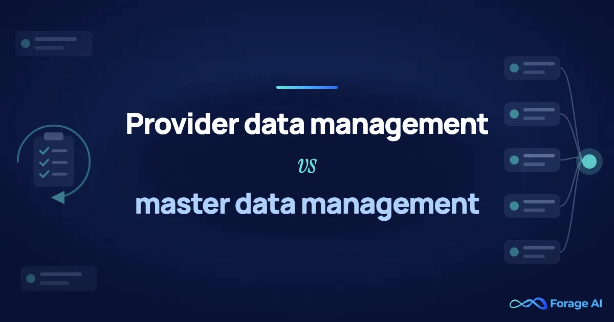 Provider Data Management vs Master Data Management: Which One Your Directory Problem Needs
