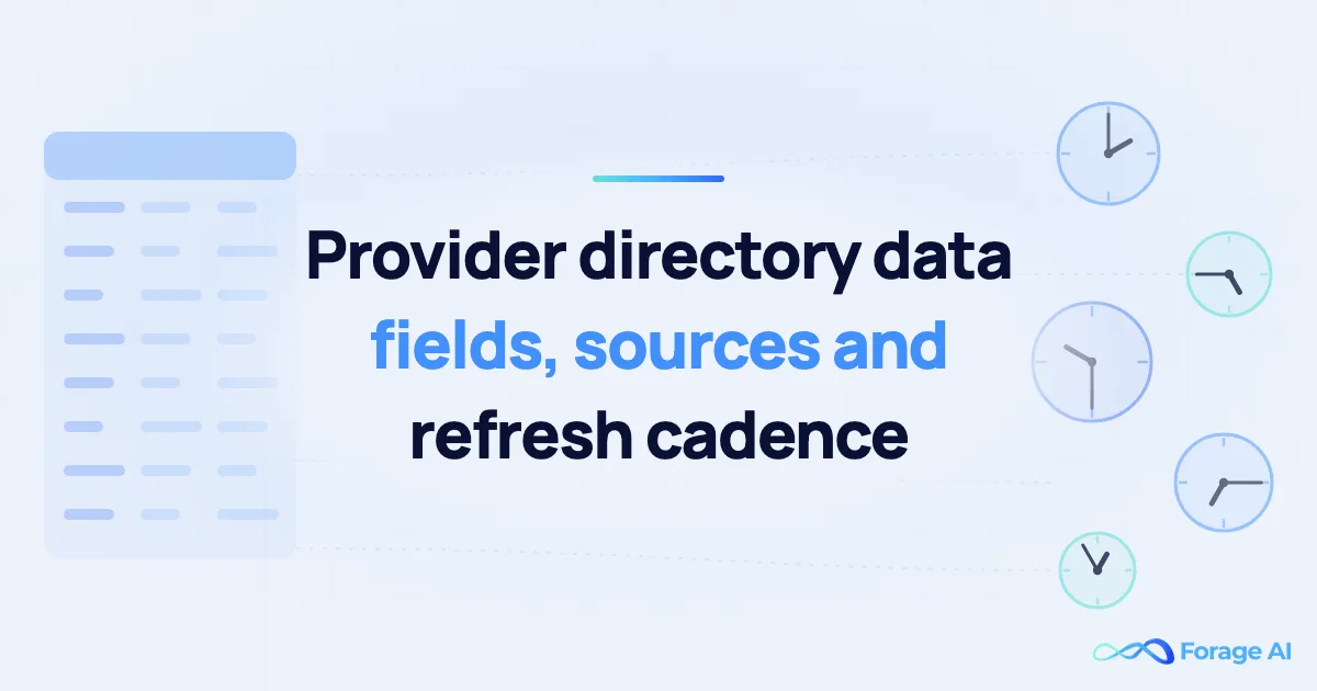What a Provider Directory File Actually Contains: Fields, Sources and Refresh Cadence