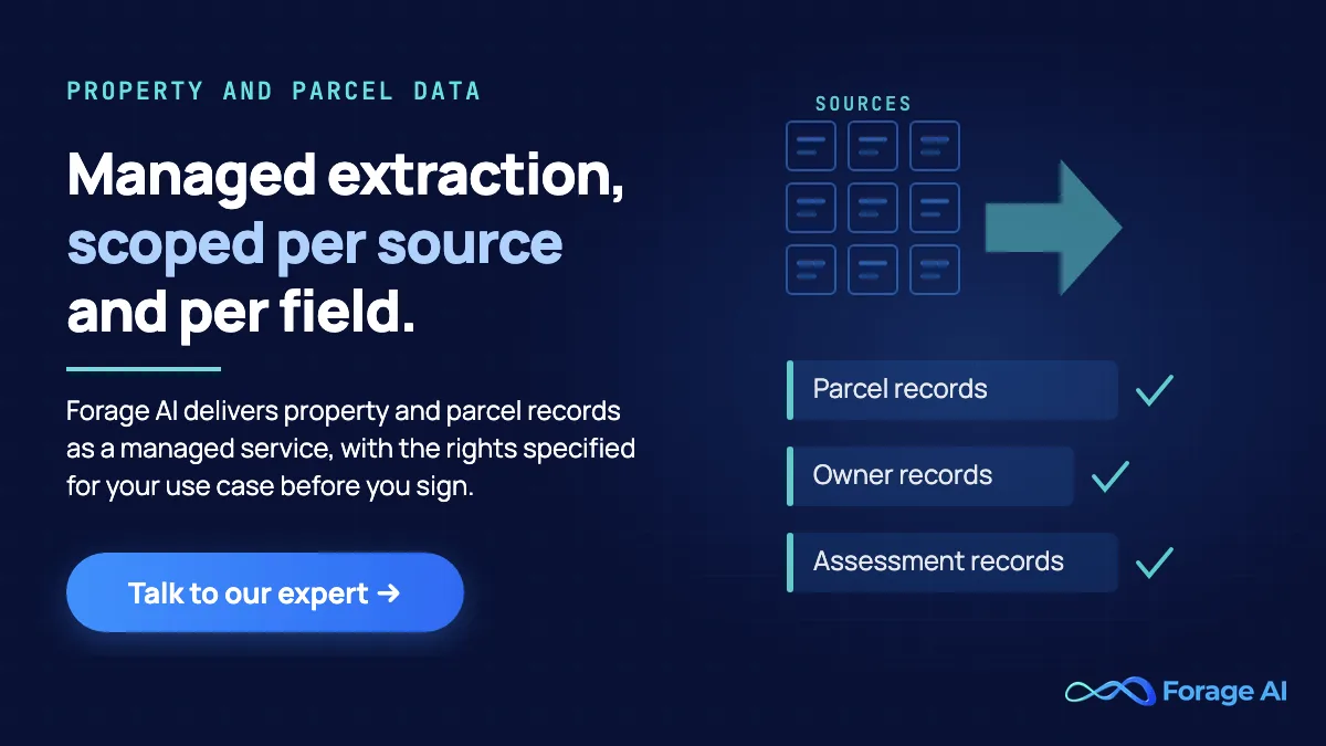 Forage AI managed data extraction for property, owner and assessment records, scoped per source and per field.