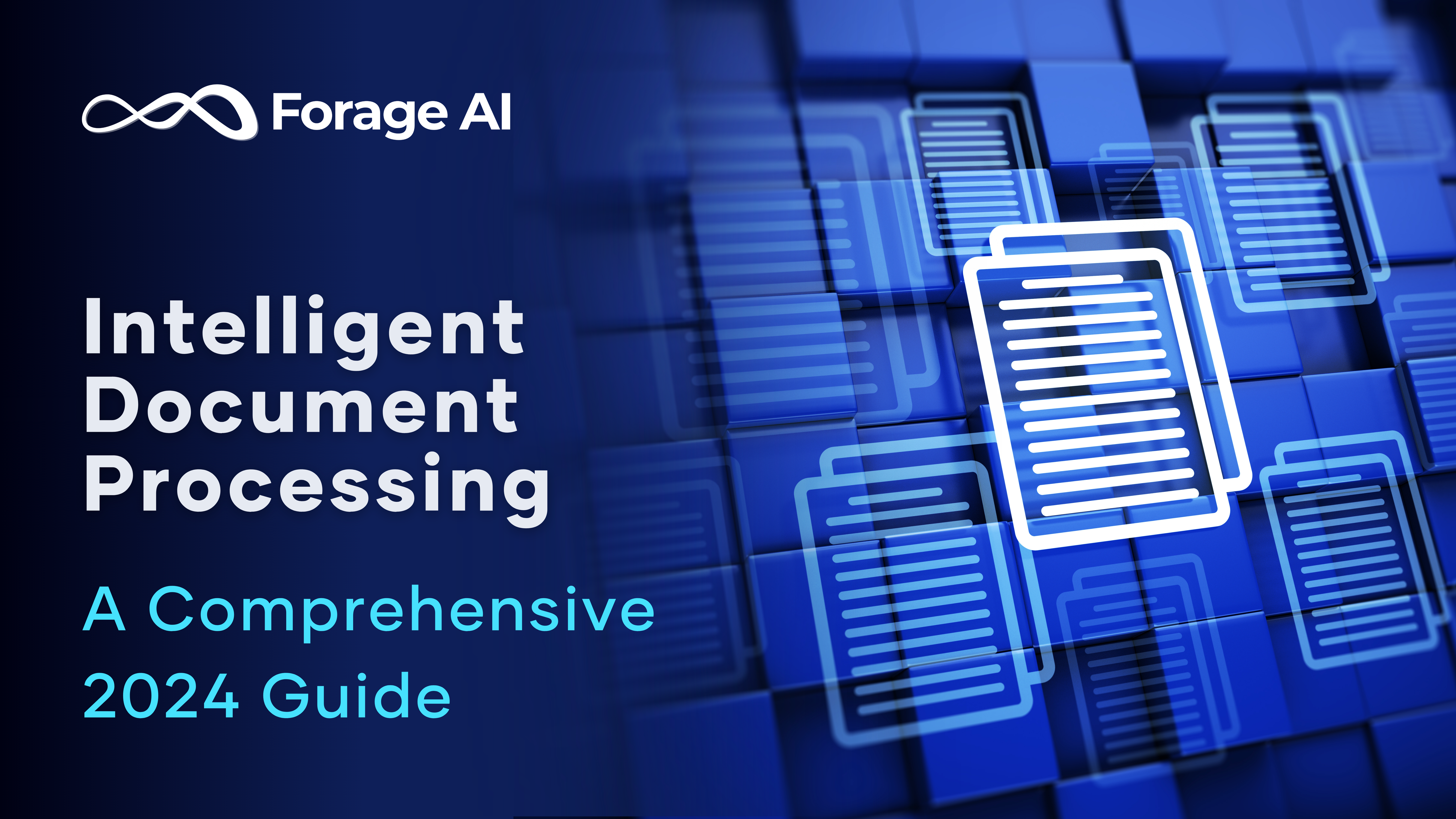 A Comprehensive Guide To Intelligent Document Processing in 2024 featured image