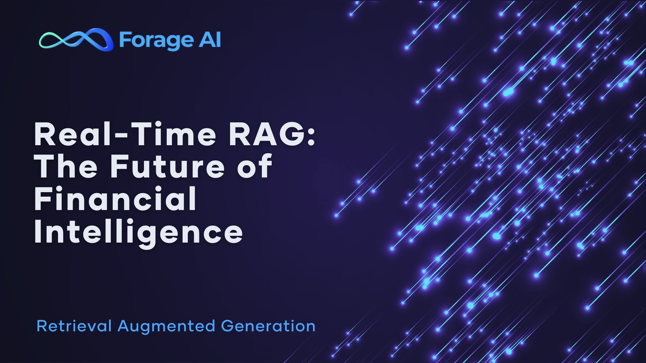 The Rise of Real-Time RAG in Finance and OpenAI’s Role in Its Evolution