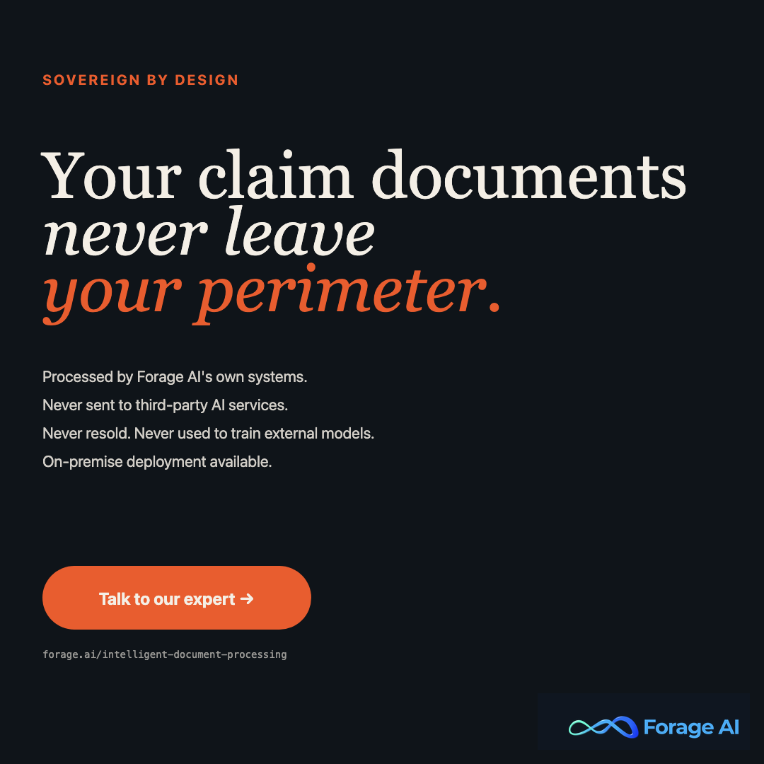 Promotional banner: your claim documents never leave your perimeter. Sovereign by design. Talk to a Forage AI expert.