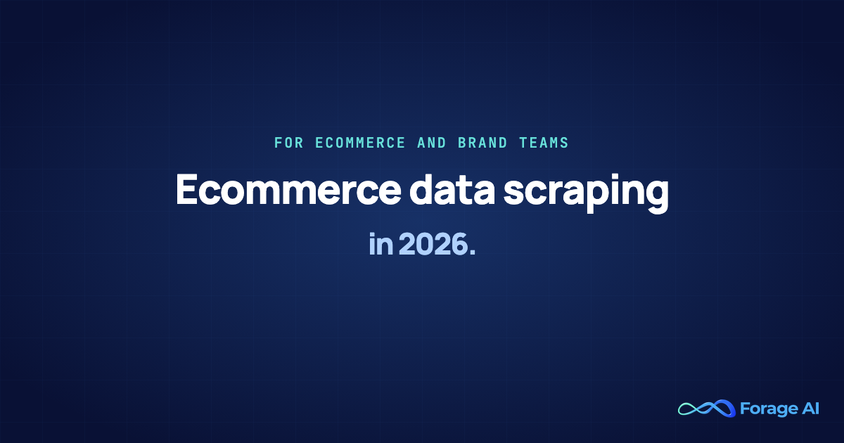 Ecommerce Data Scraping: How Brands Extract Competitor Prices, Reviews, and Catalog Data featured image