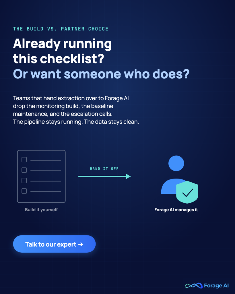 Image #P3 — Already running this checklist? Or want someone who does?

Alt text: Forage AI promo: hand off the monitoring build, baseline maintenance, and escalation calls.
