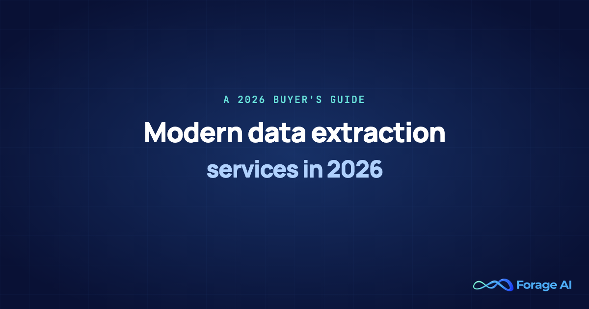 Modern data extraction services in 2026 — a buyer's guide.