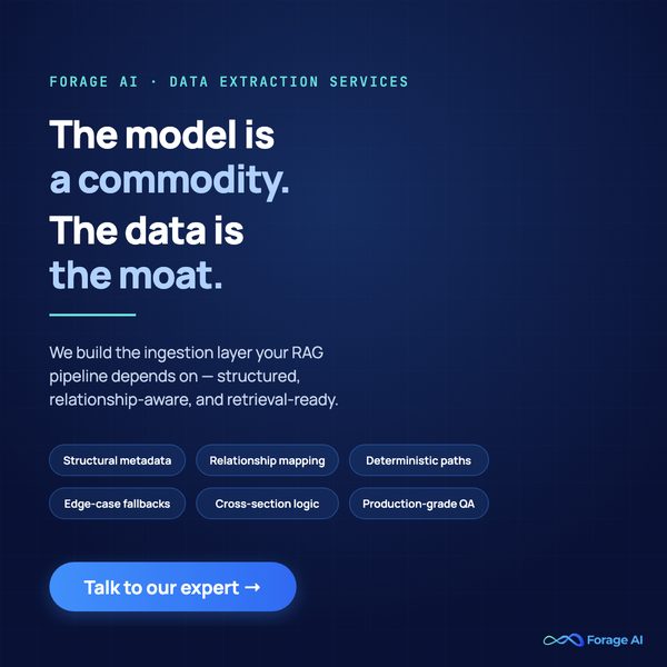 Forage AI: we build the data layer your RAG pipeline depends on. Book a pipeline diagnosis.