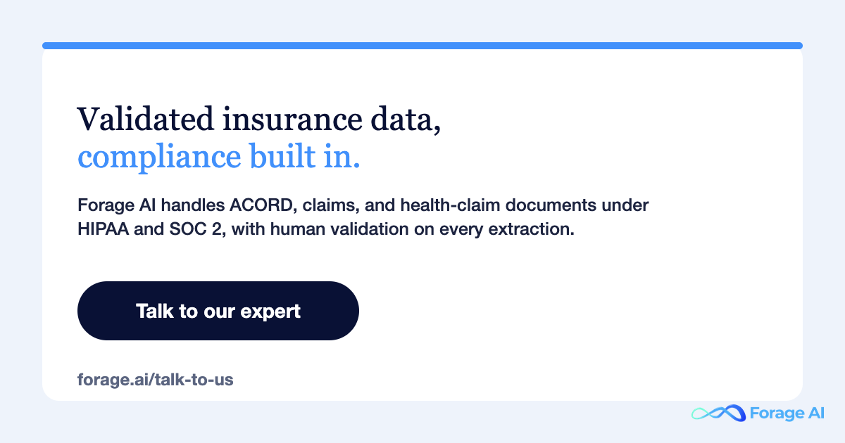 Forage AI validated insurance data, HIPAA and SOC 2 ready. Talk to our expert.