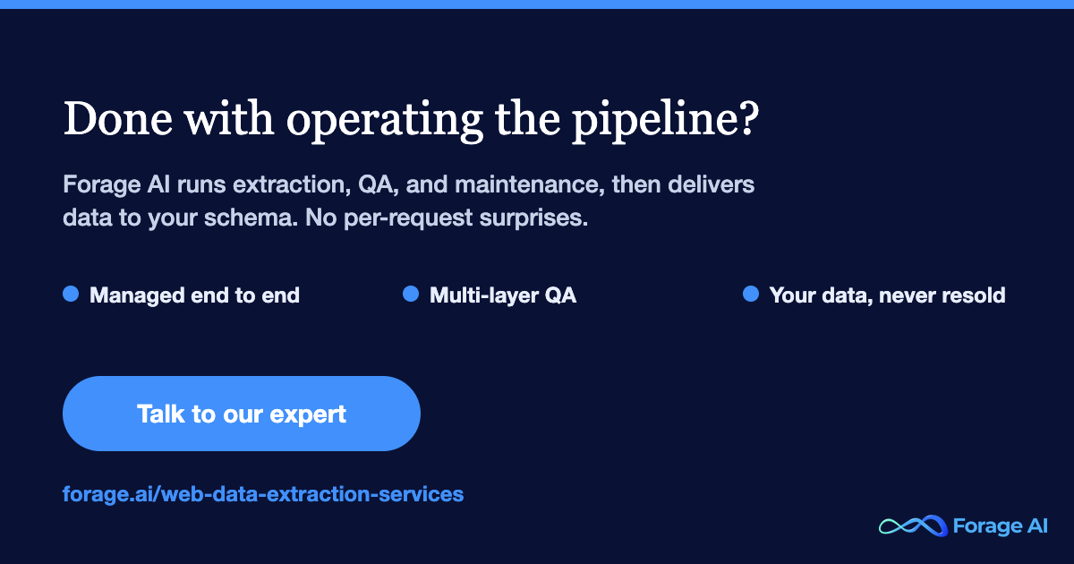 Forage AI managed extraction. Talk to our expert.